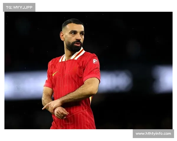 萨拉赫授权经纪人接触沙特吉达联合，利物浦生涯面临终结